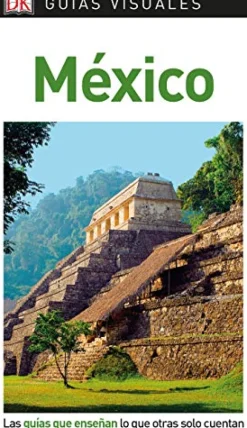 MEXICO GUIA VISUAL