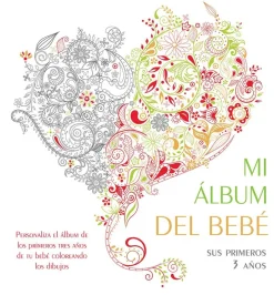 MI ALBUM DEL BEBE SUS PRIMEROS 3 AÑOS