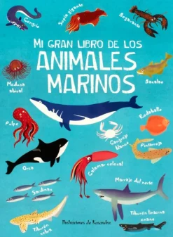 MI GRAN LIBRO DE ANIMALES MARINOS