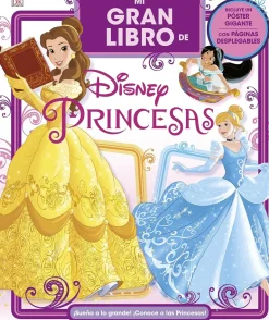 MI GRAN LIBRO DE DISNEY PRINCESAS
