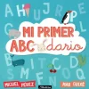MI PRIMER ABECEDARIO