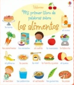 MI PRIMER LIBRO DE PALABRAS SOBRE LOS ALIMENTOS