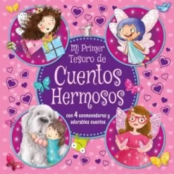 MI PRIMER TESORO DE CUENTOS HERMOSOS