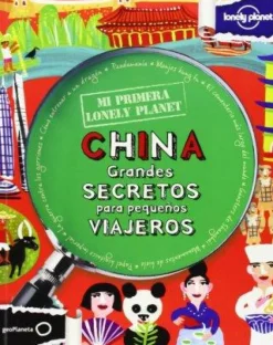 MI PRIMERA LONELY PLANET CHINA 1ED.