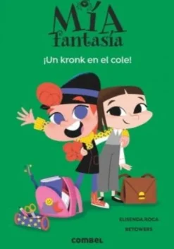 MIA FANTASIA -  UN KRONK EN EL COLE!