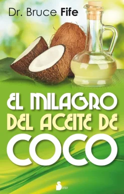 MILAGRO DEL ACEITE DE COCO