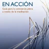 MINDFULNESS EN ACCION