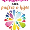MINDFULNESS PARA PADRES E HIJOS