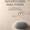 MINDFULNESS PARA TODOS