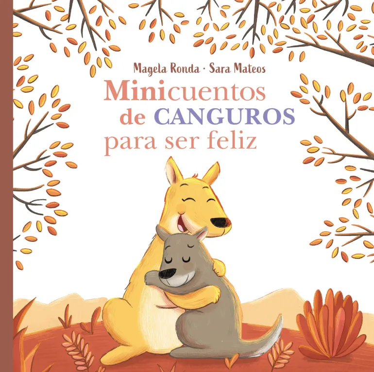 MINICUENTOS DE CANGUROS PARA SER FELIZ