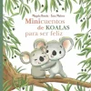 MINICUENTOS DE KOALAS PARA SER FELIZ