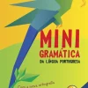 MINIGRAMATICA DA LINGUA PORTUGUESA