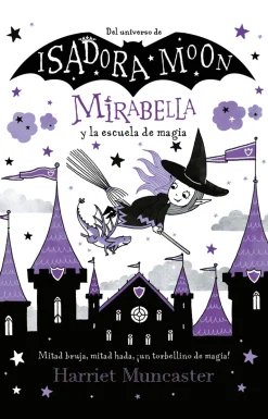 MIRABELLA Y LA ESCUELA DE MAGIA