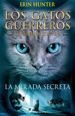 MIRADA SECRETA , LA ( EL PODER DE LOS TRES I)