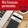 MIS FINANZAS PERSONALES 3ED.
