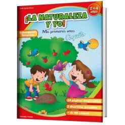 MIS PRIMERO AÑOS LA NATURALEZA Y YO