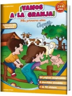 MIS PRIMEROS AÑOS VAMOS A LA GRANJA