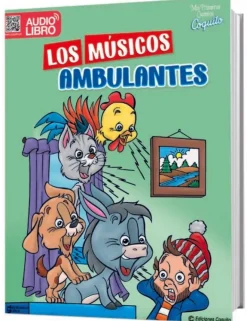MIS PRIMEROS CUENTOS - LOS MÚSICOS AMBULANTES