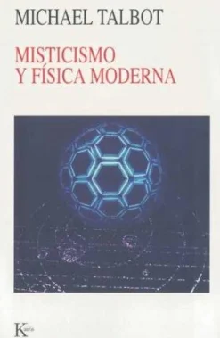 MISTICISMO Y FISICA MODERNA