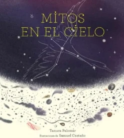 MITOS EN EL CIELO