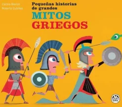 MITOS GRIEGOS - PEQUEÑAS GRANDES HISTORI