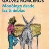 MONOLOGO DESDE LAS TINIEBLAS (DB)