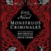 MONSTRUOS CRIMINALES