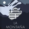 MONTAÑA MAGICA, LA