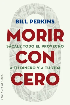 MORIR CON CERO