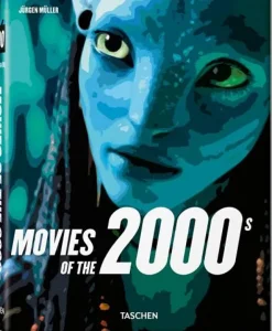 MOVIES OF THE 2000S