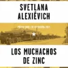 MUCHACHOS DEL ZINC, LOS