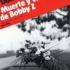 MUERTE Y VIDA DE BOBBY Z