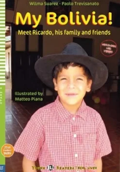 MY BOLIVIA! MEET RICARDO, HIS FAMILY AND FRIENDS - HUB YOUNG READERS 4 W / AUDIO CD