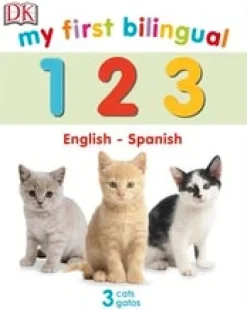MY FIRST BILINGUAL 1 2 3