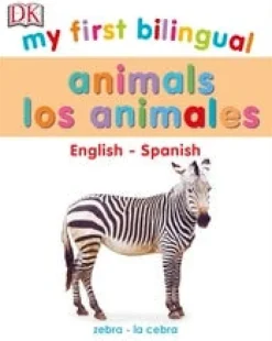 MY FIRST BILINGUAL ANIMALS