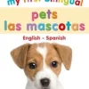 MY FIRST BILINGUAL PETS