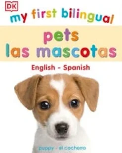 MY FIRST BILINGUAL PETS