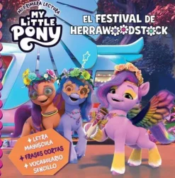MY LITTLE PONY. FESTIVAL DE HERRAWOODSTC