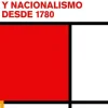 NACIONES Y NACIONALISMO DESDE 1780