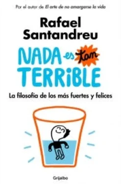 NADA ES TAN TERRIBLE