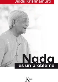NADA ES UN PROBLEMA