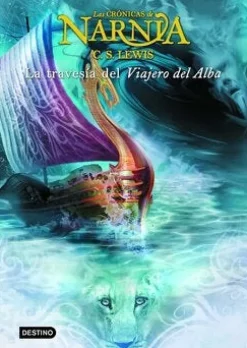 NARNIA 5 -  LA TRAVESÍA DEL VIAJERO DEL ALBA