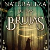 NATURALEZA DE LAS BRUJAS, LA