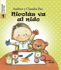 NICOLÁS VA AL NIDO - EDUCANDO A MI HIJO 1