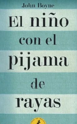 NIÑO CON EL PIJAMA DE RAYAS, EL