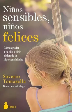 NIÑOS SENSIBLES, NIÑOS FELICES