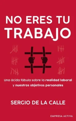 NO ERES TU TRABAJO