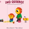 ¡NO QUIERO!