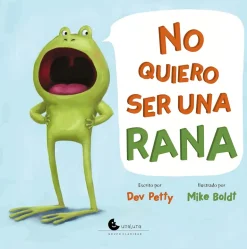 NO QUIERO SER UNA RANA TD