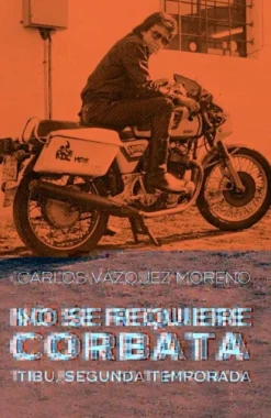 NO SE REQUIERE CORBATA